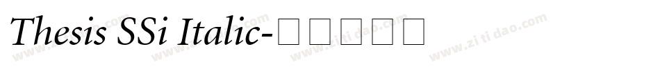Thesis SSi Italic字体转换